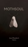 Mothsoul - Jon Plunkett - 9781913836641