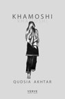 Khamoshi - Qudsia Akhtar - 9781913917067