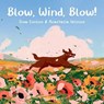 Blow, Wind, Blow! - Dom Conlon - 9781914079184