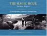 The Magic Hour - Lorenzo DeStefano - 9781914278907