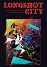 Longshot City - Christian Kessler - 9781914319341