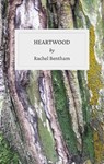 Heartwood - Rachel Bentham - 9781914345432