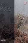Animals and Death - Charles Stepanoff - 9781914363535