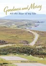 Goodness And Mercy - Wilma C Nicolson - 9781914388484