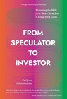 From Speculator to Investor - Dr Qasim Mohammedbhai - 9781914390395