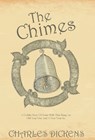 The Chimes - Charles Dickens - 9781914475665