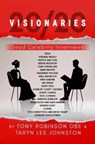 20/20 Visionaries - Tony Robinson OBE ; Taryn Lee Johnston - 9781914529887