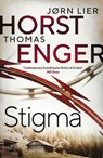 Stigma - Thomas Enger ; Jørn Lier Horst - 9781914585760
