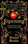 Ripening - Sharon Blackie - 9781914613524