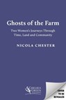 Ghosts of the Farm - Nicola Chester - 9781915294685