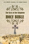 The Keys of the Kingdom Bible - Christopherh Sparkes - 9781915465375