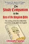 Study Companion to the Keys of the Kingdom Bible - Christopher Sparkes - 9781915465405