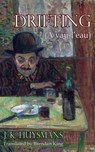 Drifting - J -K Huysmans - 9781915568748