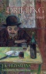 Drifting - J -K Huysmans - 9781915568748