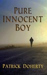 Pure Innocent Boy - Patrick Doherty - 9781915568786