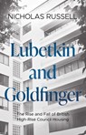 Lubetkin and Goldfinger - Nicholas Russell - 9781915603746