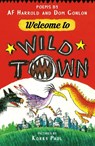 Welcome to Wild Town - AF Harrold ; Dom Conlon - 9781915659125