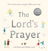 The Lord's Prayer - Lois Rock - 9781915748492