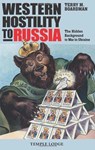 Western Hostility to Russia - Terry M. Boardman - 9781915776075