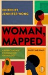 Woman, Mapped - Jennifer Wong - 9781915789587