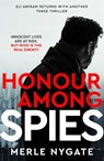 Honour Among Spies - Merle Nygate - 9781915798381
