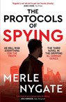 The Protocols of Spying - Merle Nygate - 9781915798480