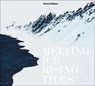 Emma Stibbon: Melting Ice / Rising Tides - Sara Cooper ; Richard Fisher - 9781915815057