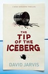 The Tip of the Iceberg - David Jarvis - 9781915817549