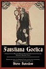 Faustiana Goetica - Steve Savedow - 9781915933584