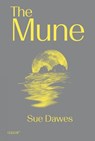 The Mune - Sue Dawes - 9781915983244
