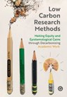 Low Carbon Research Methods - Low-Carbon Research Methods Group - 9781915983480