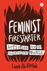 Feminist Firestarter - Lina AbiRafeh - 9781915983619