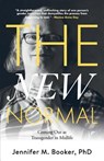 The New Normal - Jennifer M Booker - 9781916087507
