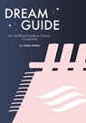 Dream Guide: An Unofficial Guide to Disney Cruise Line - Adam Hattan - 9781916089716