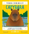 Capybara (Young Zoologist) - Julia Mata ; Neon Squid - 9781916745087