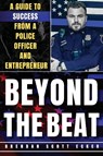 Beyond the Beat - Brendan Scott Ecker - 9781916787551