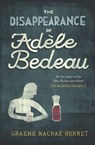 The Disappearance of Adele Bedeau - Graeme Macrae Burnet - 9781916812277
