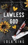 Lawless God - Lola King - 9781916837126