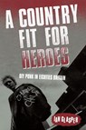A Country Fit For Heroes - Ian Glasper - 9781916864245