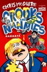 Crooks and Nannies - A N.A.U.G.H.T.Y Beginning - Chris McGuire - 9781917022859