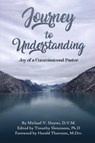 Journey To Understanding - Michael Slayter - 9781917054584