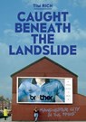 Caught Beneath the Landslide: Manchester City in the 1990s - Tim Rich - 9781917064507