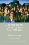 Ask the Moon - Dannie Abse - 9781917140492
