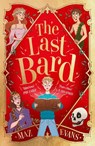 The Last Bard (PB) - Maz Evans - 9781917171298