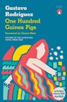 One Hundred Guinea Pigs - Gustavo Rodriguez - 9781917260244