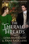 The Emerald Threads - Lynn Morrison ; Anne Radcliffe - 9781917361026