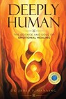 Deeply Human - James Manning - 9781917369664