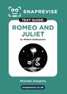 SnapRevise Romeo and Juliet Text Guide for English Literature - SnapRevise - 9781917424370