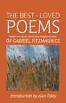 The Best-Loved Poems from the Irish: Selected Translations of Gabriel Fitzmaurice - Gabriel Fitzmaurice - 9781917453974
