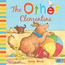 The Other Clementine - Annie White - 9781917487238